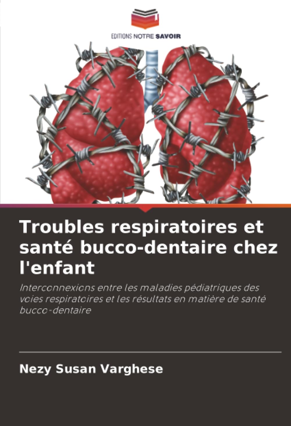 Troubles respiratoires et santé bucco-dentaire chez l'enfant: Interconnexions entre les maladies pédiatriques des voies respiratoires et les résultats en matière de santé bucco-dentaire