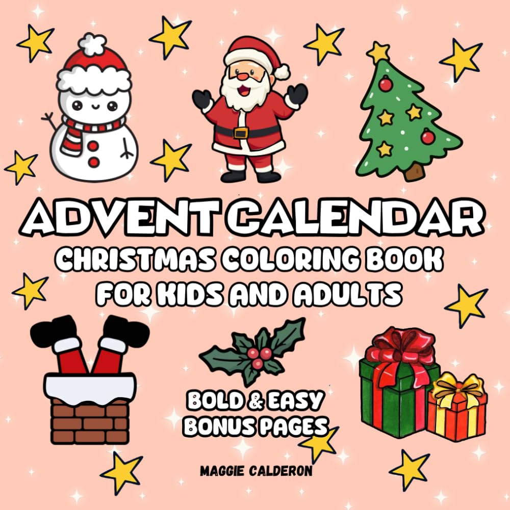 Advent Calendar: Christmas Coloring Book For Kids And Adults | Bold & Easy