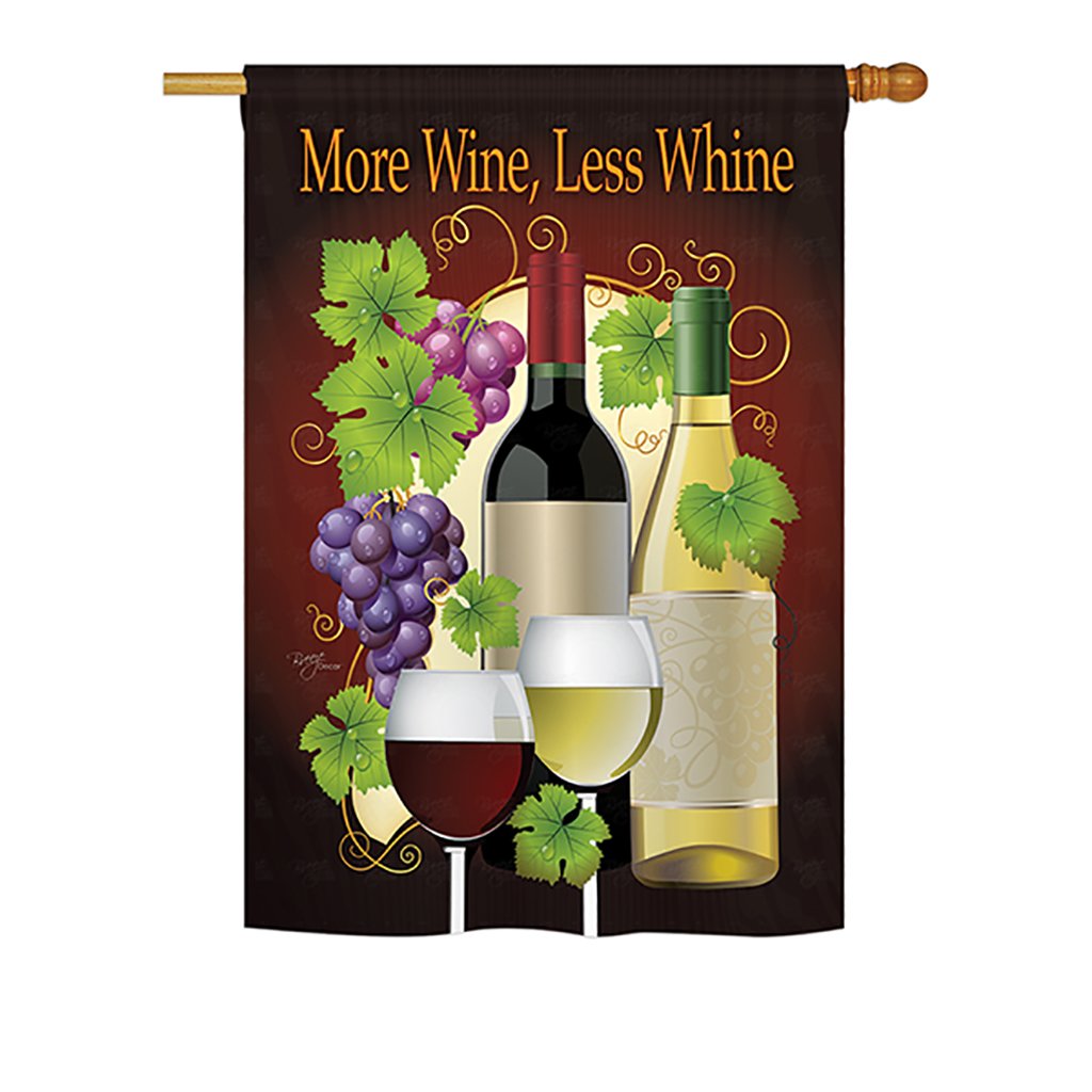 More Wine, Less Whine Indoor/Outdoor Sublimation Flag 28" X 40" 17022
