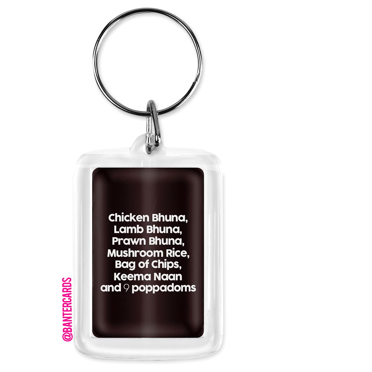 Banter Cards Unisex White Smithy Chicken Bhuna Order Keying - Black - Gavin And Stacey - Gavin And Stacey - Gavin And Stacey Keyring - Gavin And Stacey Gifts - Funny Gavin And Stacey Gifts - Smithy Gavin And Stacey