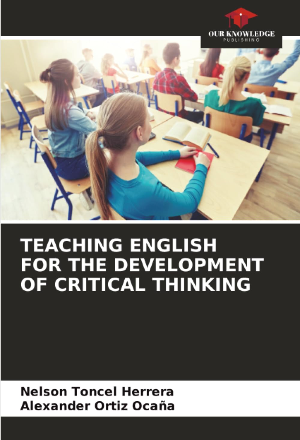 TEACHING ENGLISH FOR THE DEVELOPMENT OF CRITICAL THINKING