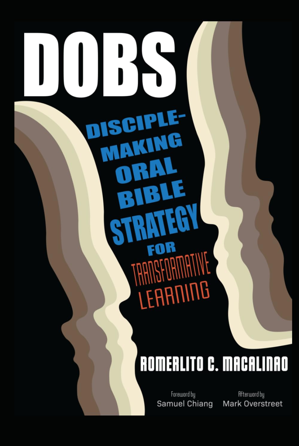 DOBS: Disciple-making Oral Bible Strategy for Transformative Learning