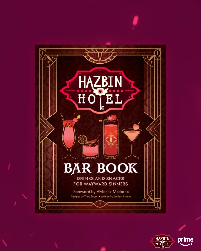 The Hazbin Hotel Bar Book: Drinks and Snacks for Wayward Sinners