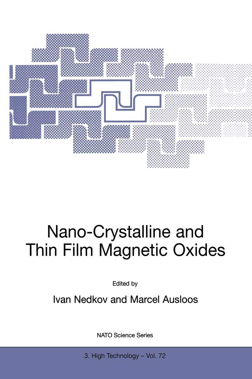 Nano Crystalline And Thin Film Magnetic Oxides
