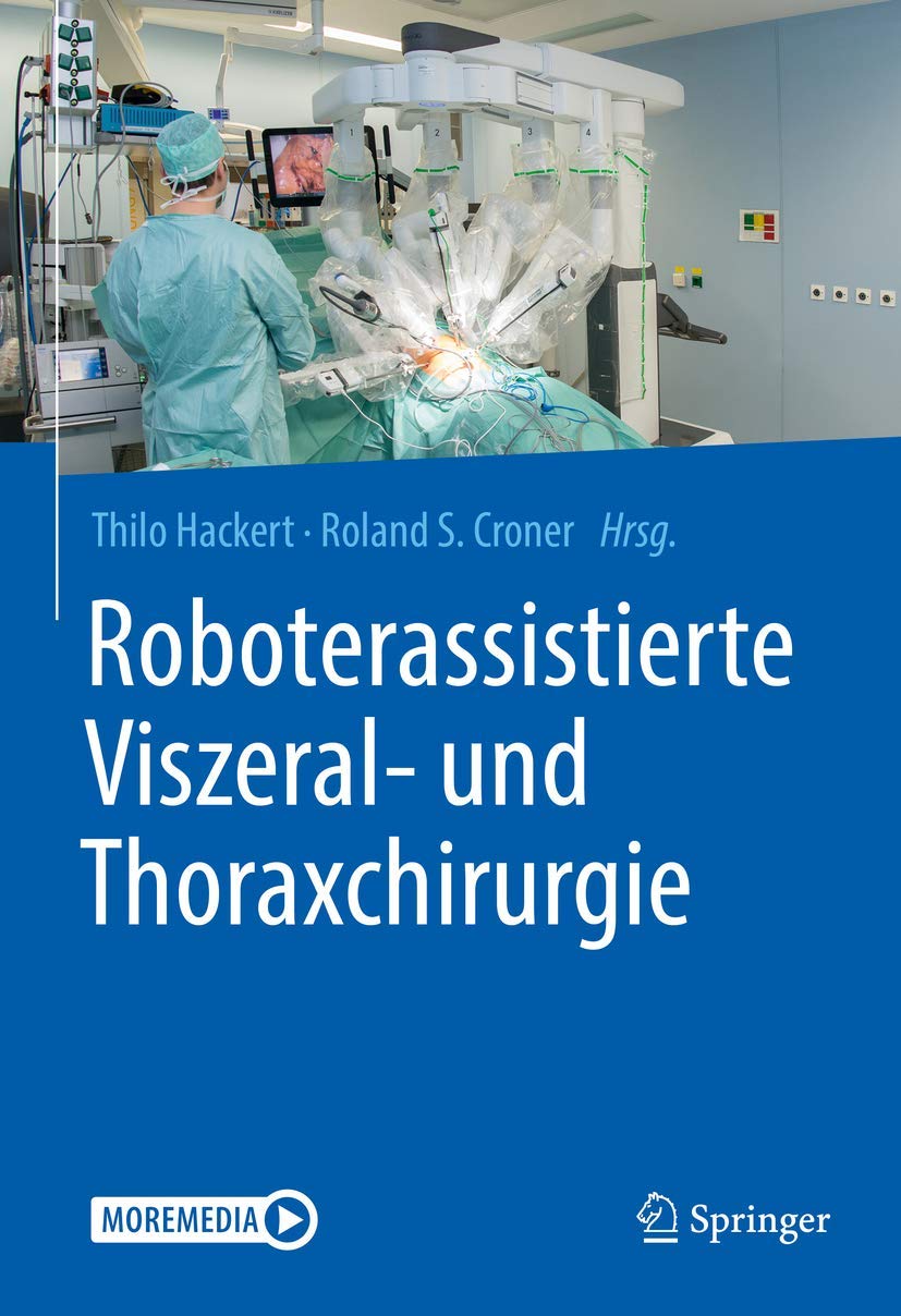 Roboterassistierte Viszeral- und Thoraxchirurgie: Moremedia