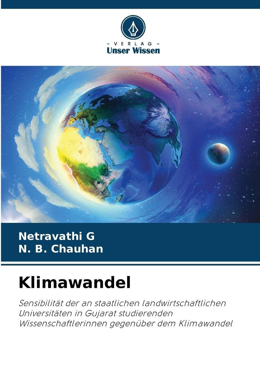 Klimawandel: Sensibilität der an staatlichen landwirtschaftlichen Universitäten in Gujarat studierenden Wissenschaftlerinnen gegenüber dem Klimawandel
