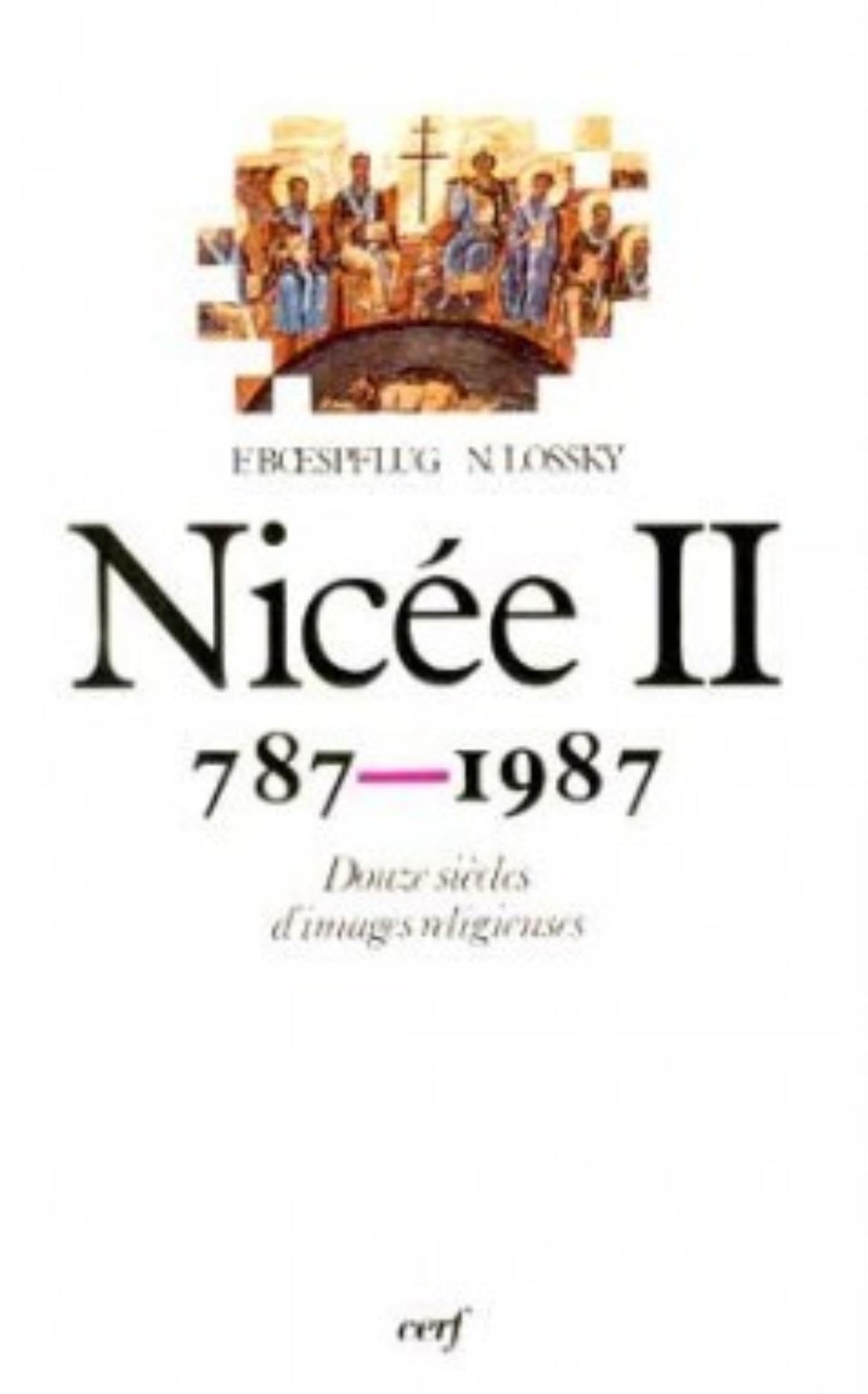Nicée II, 787-1987: douze siecles d'images religieuses