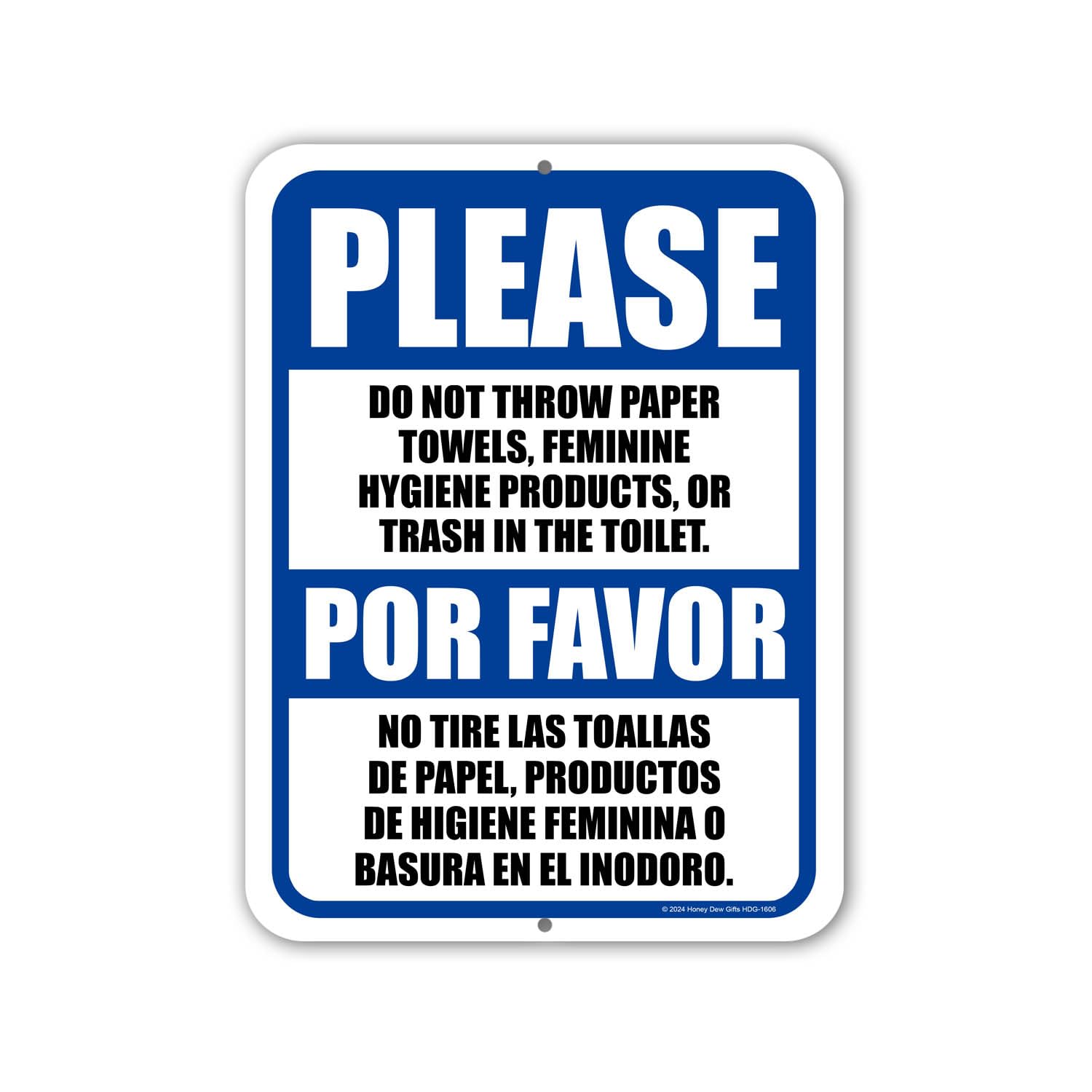 Honey Dew Gifts, Please Do Not Throw Paper Towels Feminine Hygiene Products or Trash in the Toilet, English Spanish Español Bilingual Signs, Bathroom Rules Sign, Septic Sign, 9 inch x 12 inch, Made in