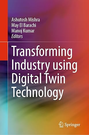 Transforming Industry using Digital Twin Technology-finelybook