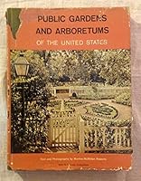 Public Gardens And Arboretums of the United States B000WSKU0A Book Cover