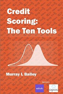 Credit Scoring: The Ten Tools