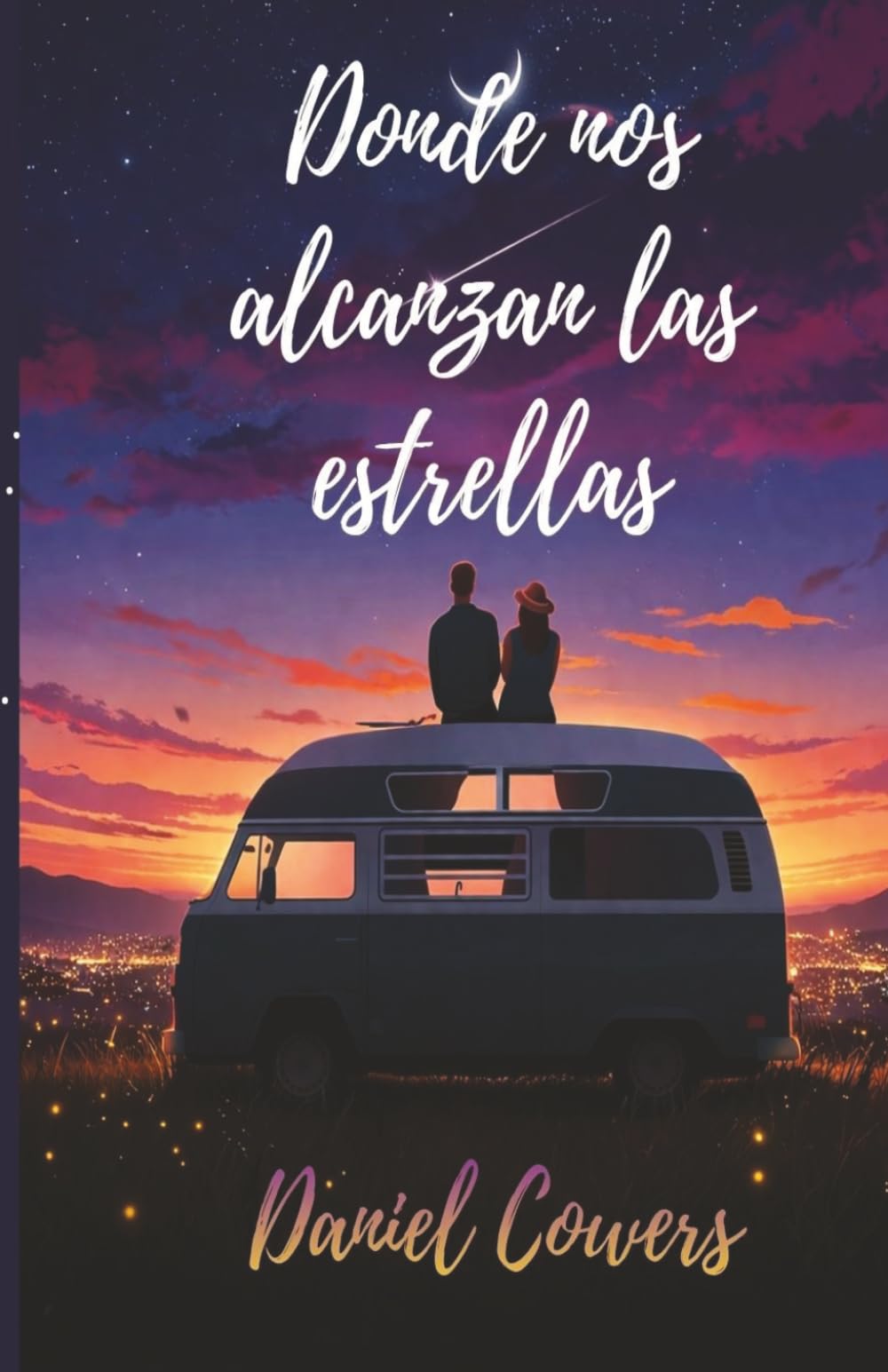Donde nos alcanzan las estrellas