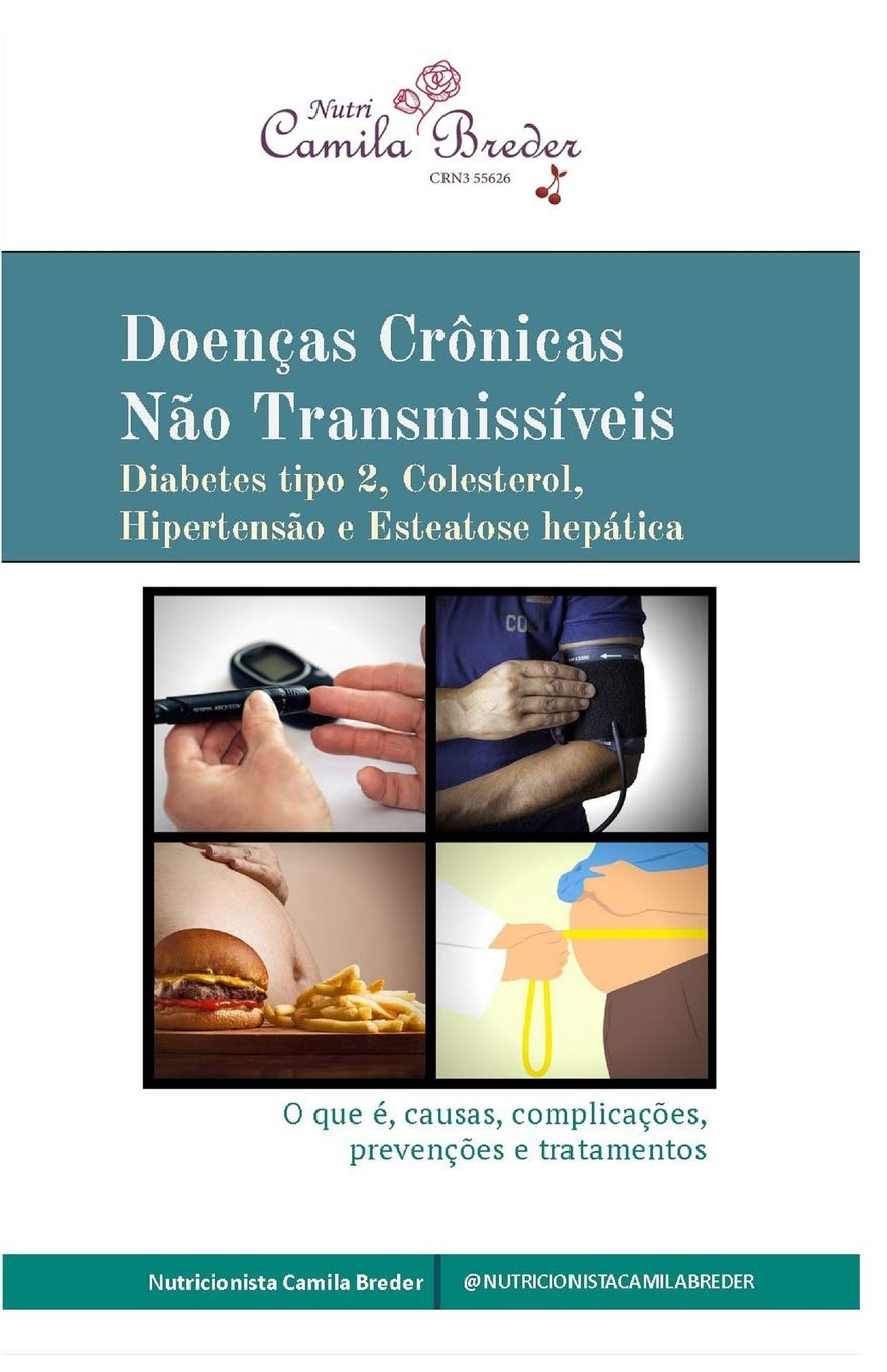 Doencas Cronicas Nao Transmissiveis Diabetes Tipo 2 Colesterol ...