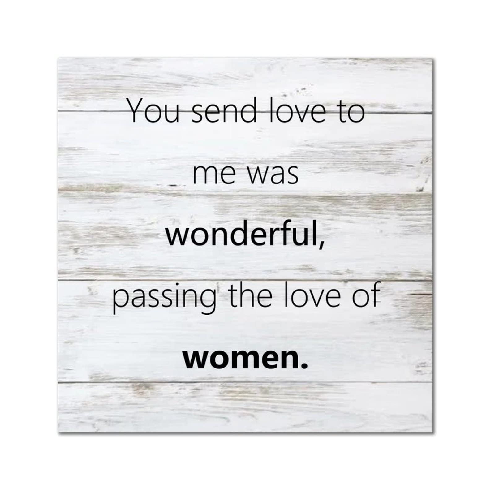 Plaque bois You send Love cadeau de pendaison de crémaillère original pour maison