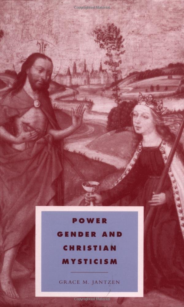 Power, Gender & Christian Mysticism: 8 (Cambridge Studies in Ideology and Religion, Series Number 8)