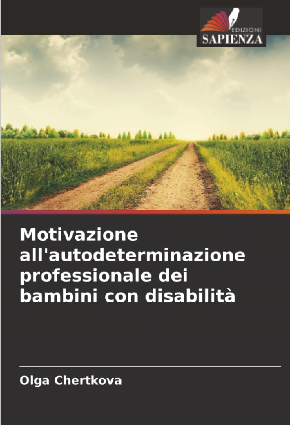 Motivazione all'autodeterminazione professionale dei bambini con disabilità