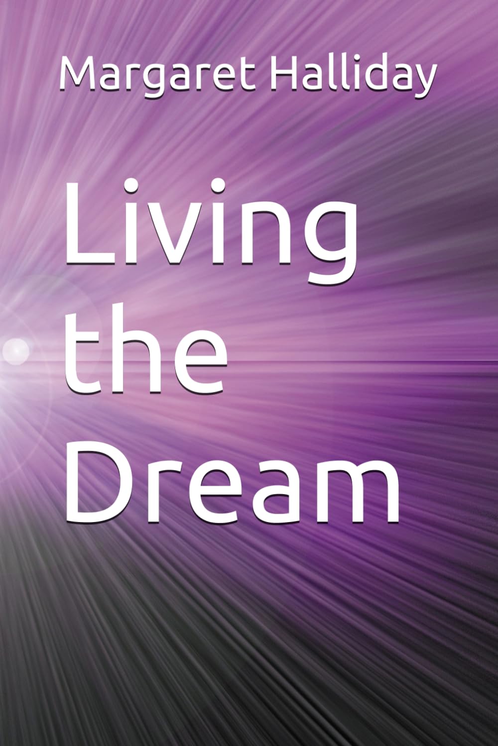 Living the Dream