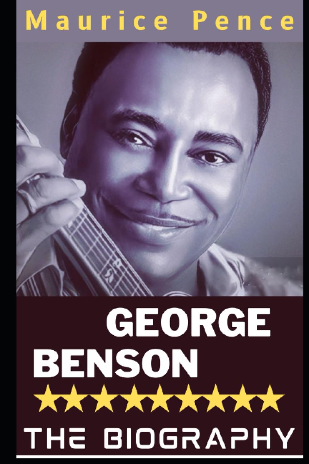 GEORGE BENSON BIOGRAPHY: American Guitarist, Songwriter, And One of The Highest-Paid Musicians in The World