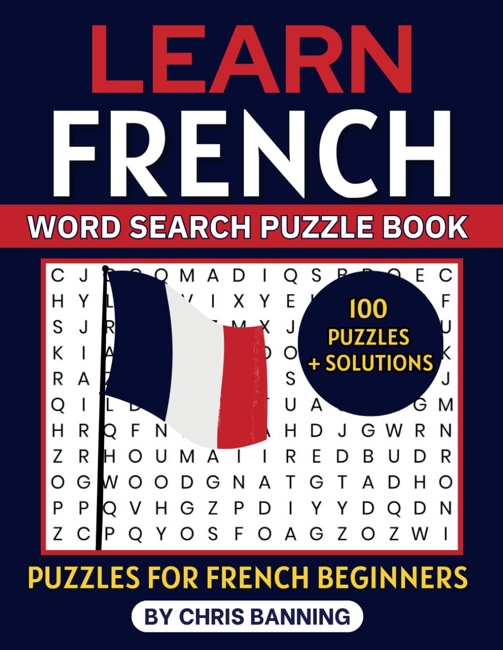 Learn French Word Search Puzzle Book: Puzzles For French Beginners