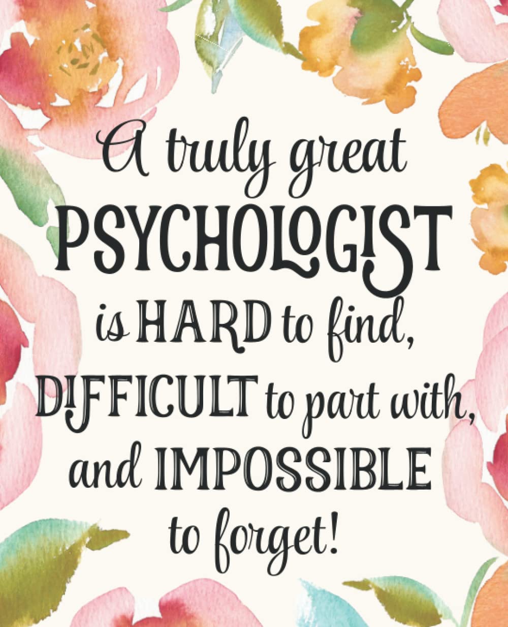 Psychologist Gift: An Appreciation Thank You, Retirement, or Going Away Present for Women Friends, Family or Coworkers