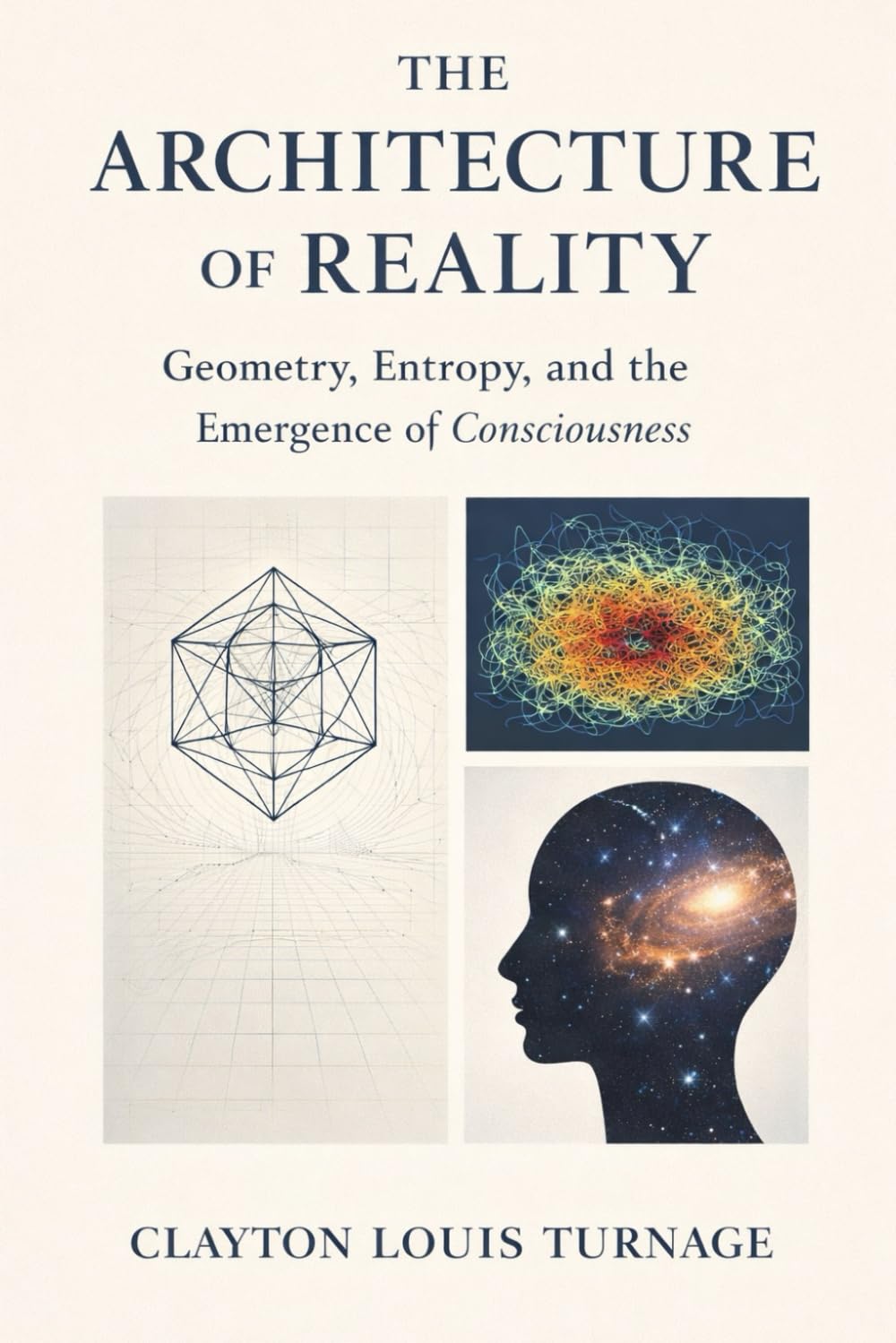 The Architecture of Reality: Geometry, Entropy, and the Emergence of Consciousness: 4 (The Conscious Cosmos)