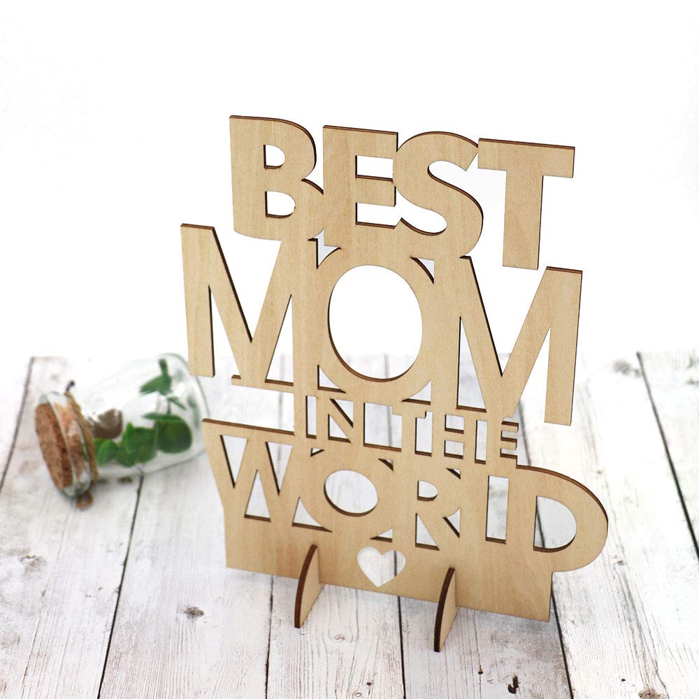 Mother's Day Best Meaningful Customized Gift for Your Mother to Remind Her How Special She is - Best Mom in the World Wooden Stand