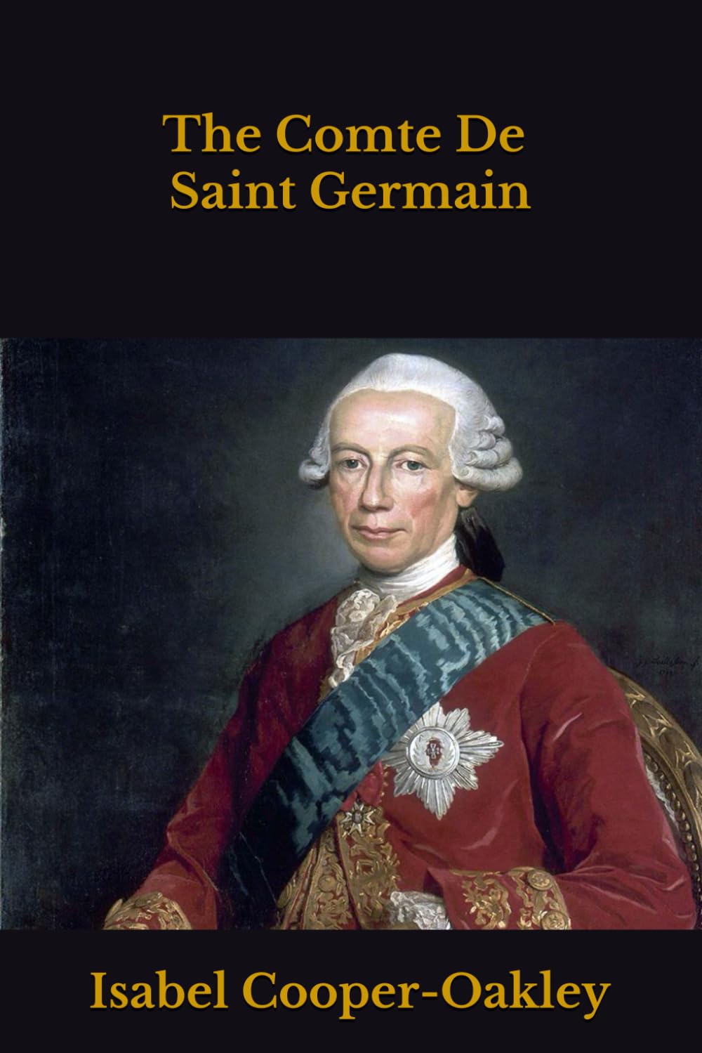 The Comte De Saint Germain