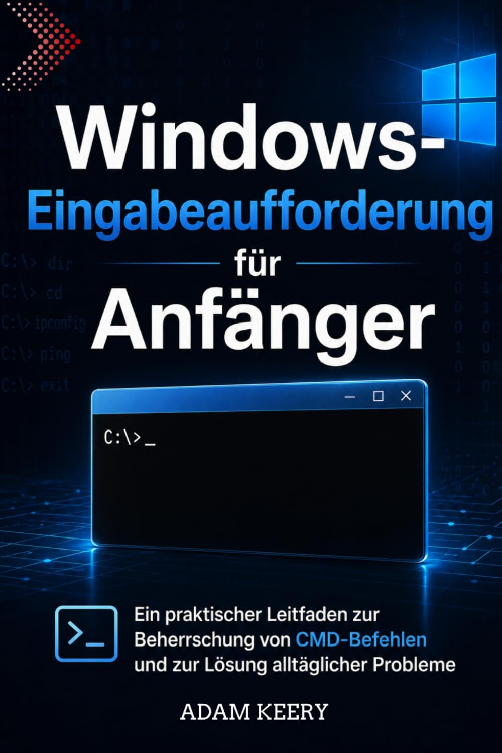 Windows-Eingabeaufforderung für Anfänger: Ein praktischer Leitfaden zur Beherrschung von CMD-Befehlen und zur Lösung alltäglicher Probleme