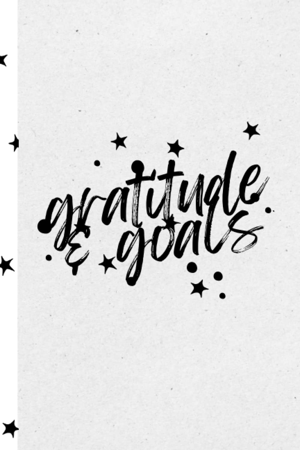 Gratitude & Goals Daily Journal