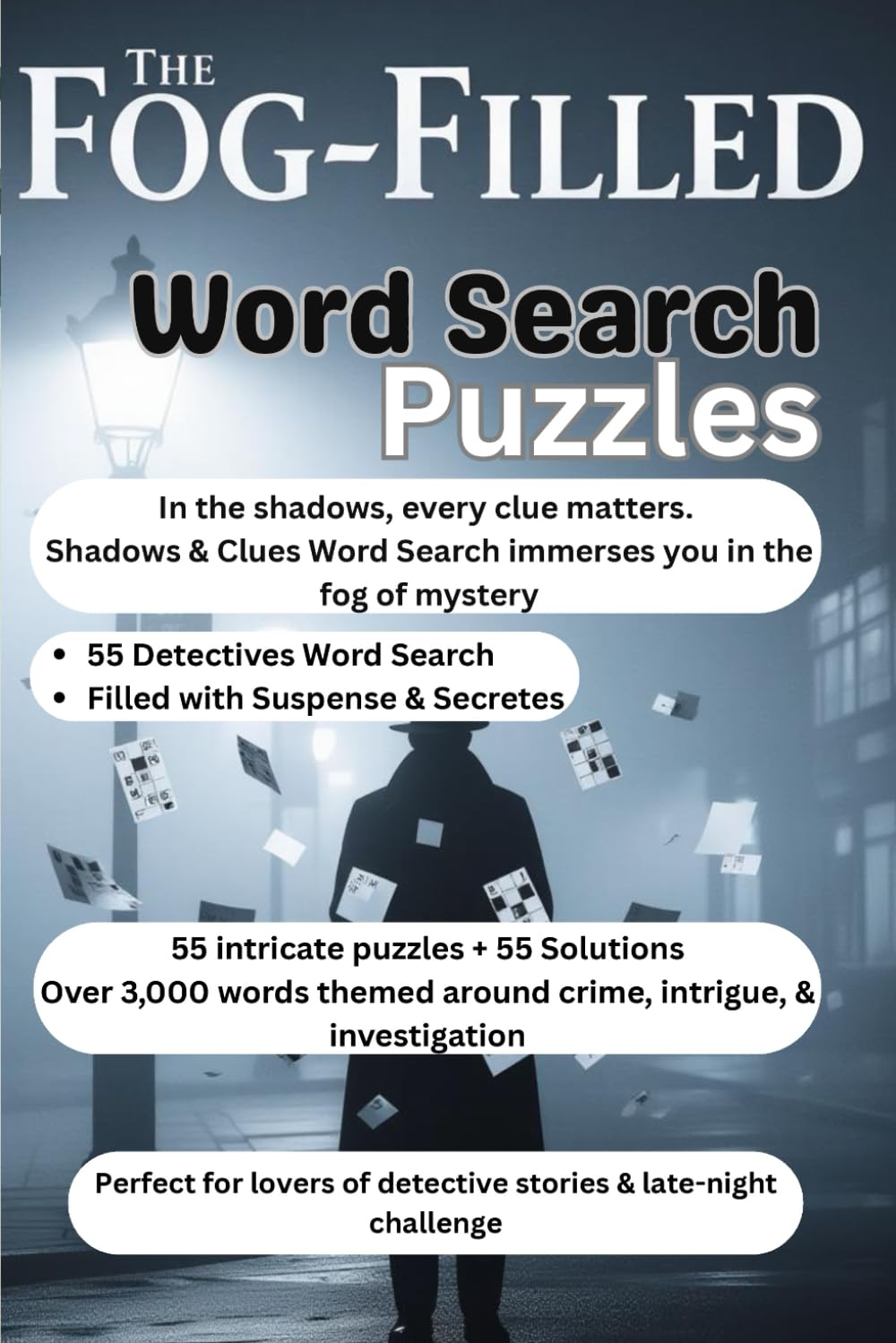 Shadows and Clues Word Search: Dark Mystery Puzzle Collection | 55 Detective Word Searches Filled with Suspense and Secrets