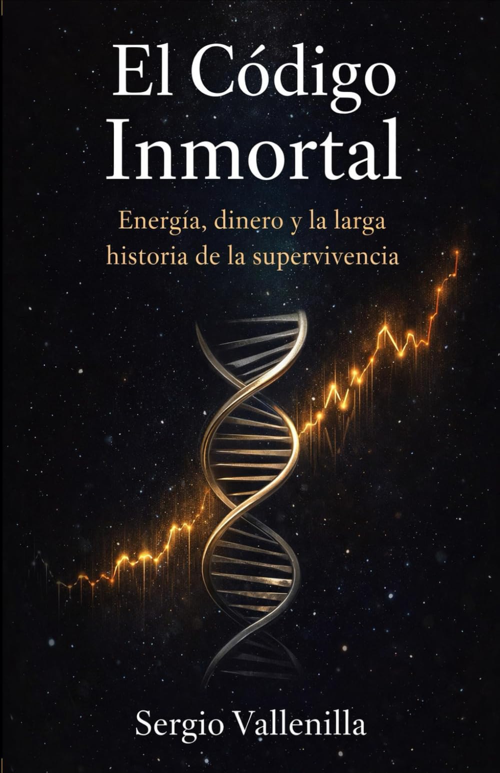 El Código Inmortal: Energía, dinero y la larga historia de la supervivencia