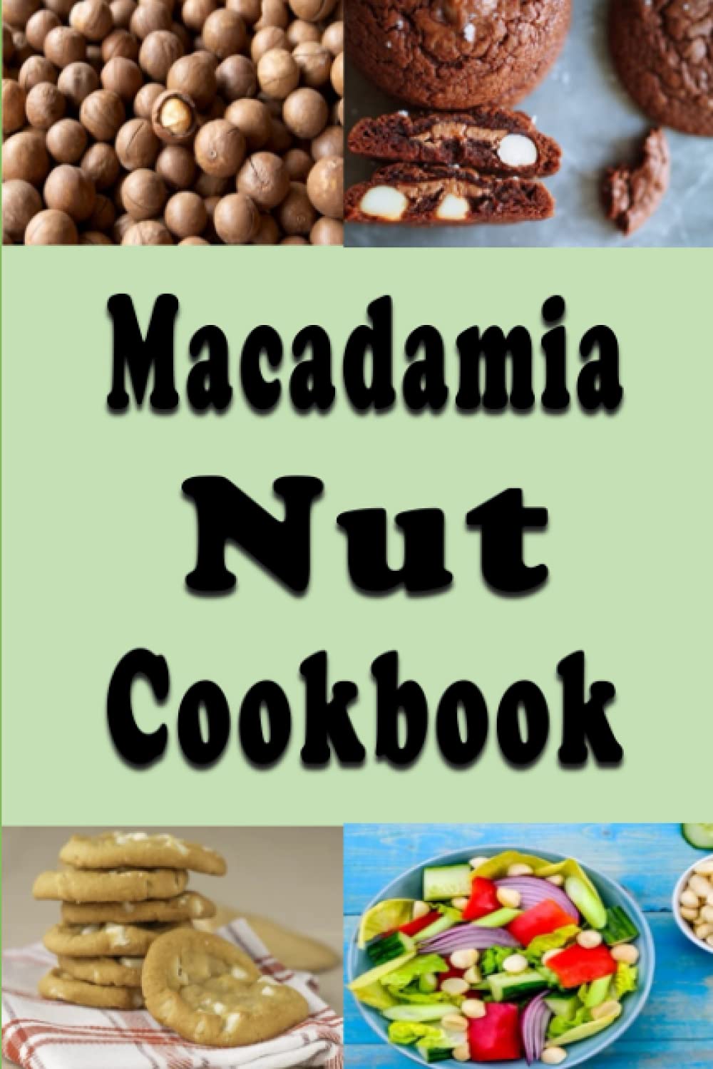 Macadamia Nut Cookbook