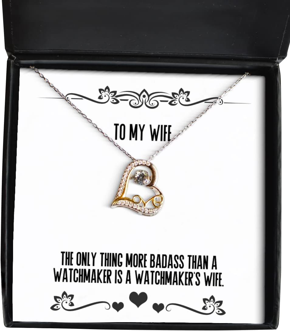 Epic Wife, The Only Thing More Badass Than a Watchmaker is a Watchmaker's Wife, Christmas Love Dancing Necklace for Wife