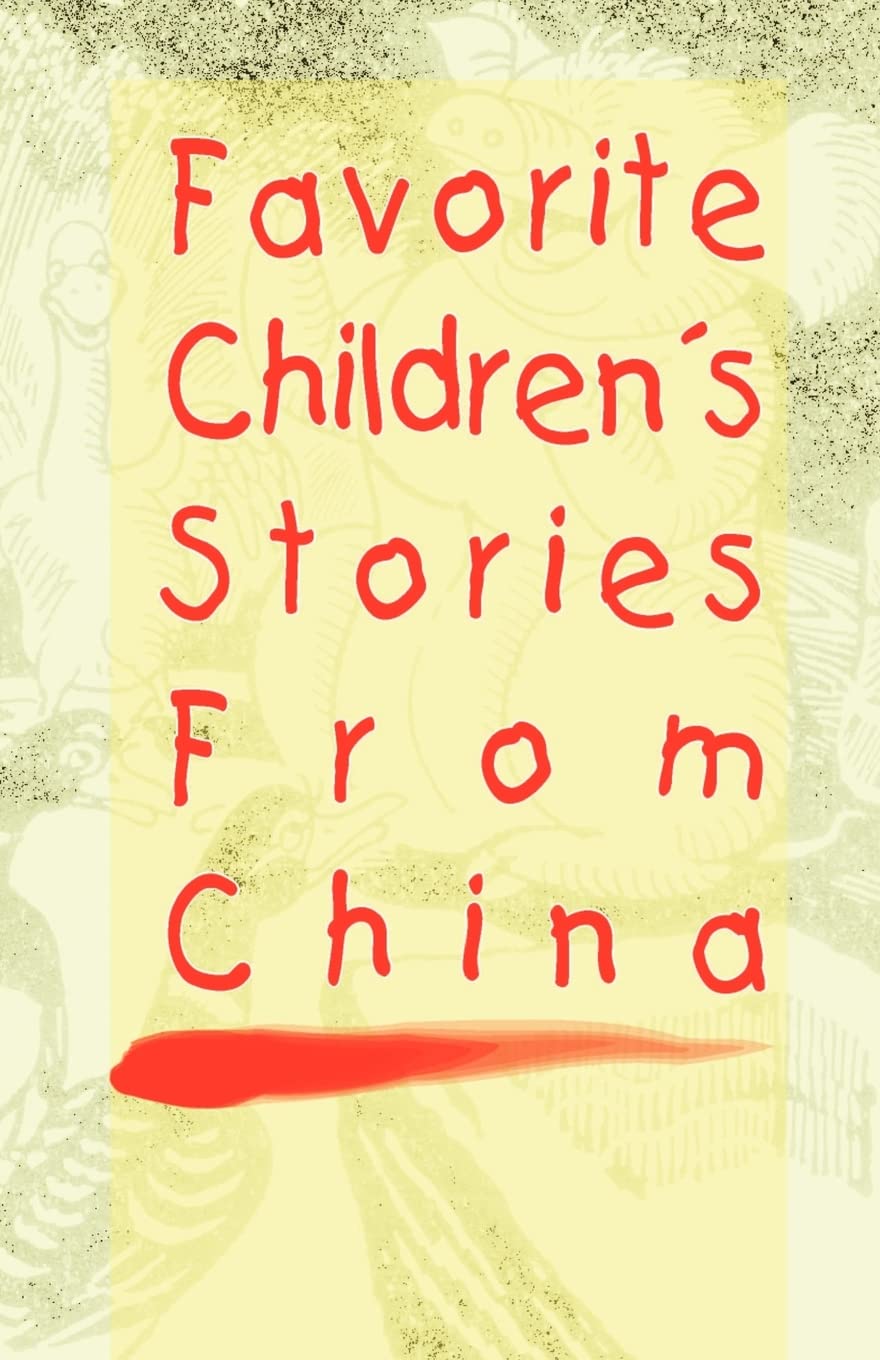 Favorite Children's Stories from China