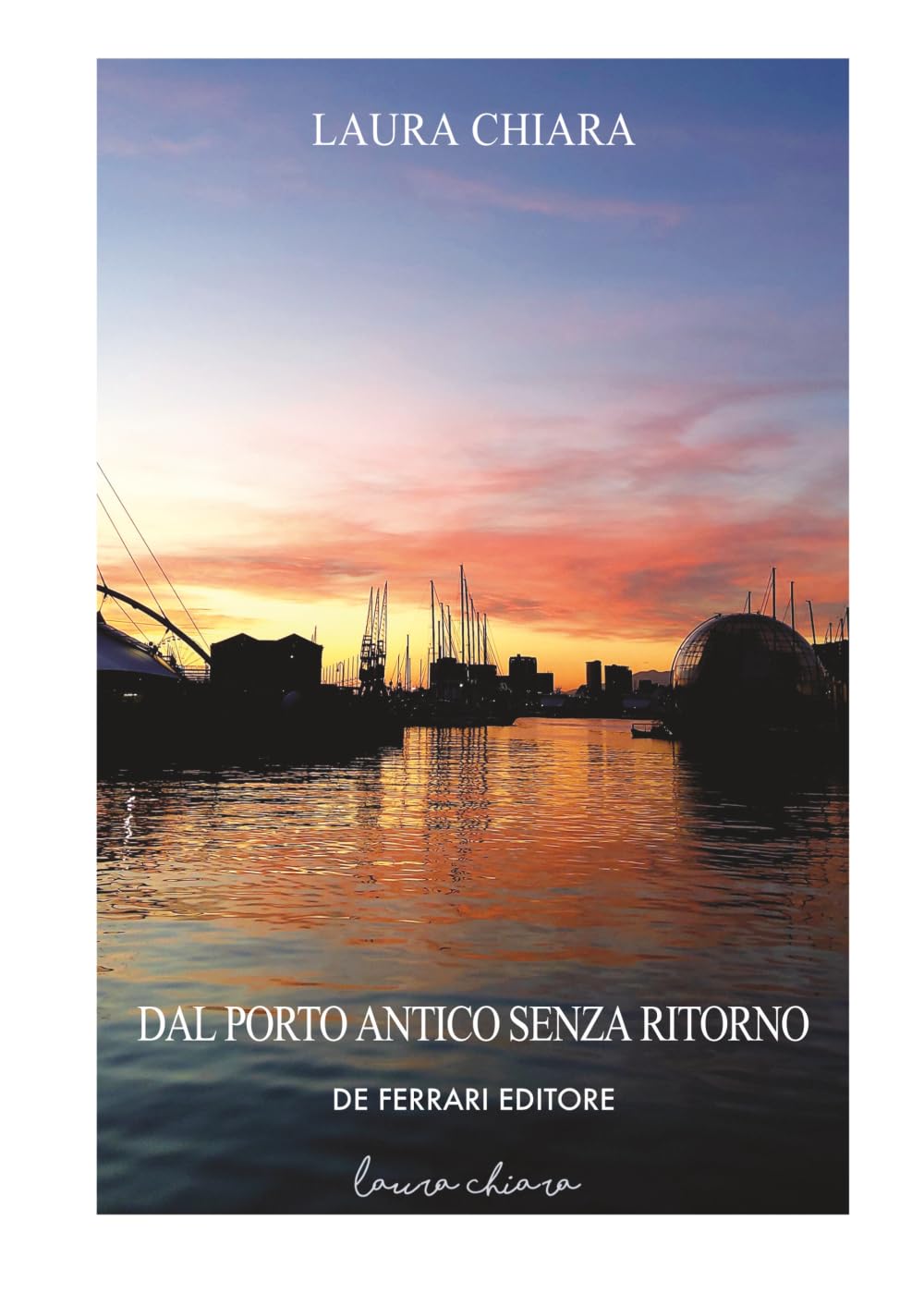 Dal Porto Antico senza ritorno