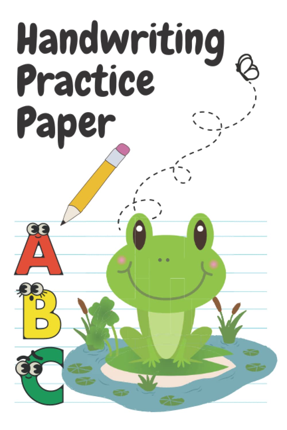 Handwriting Practice Paper: 120 Page Notebook