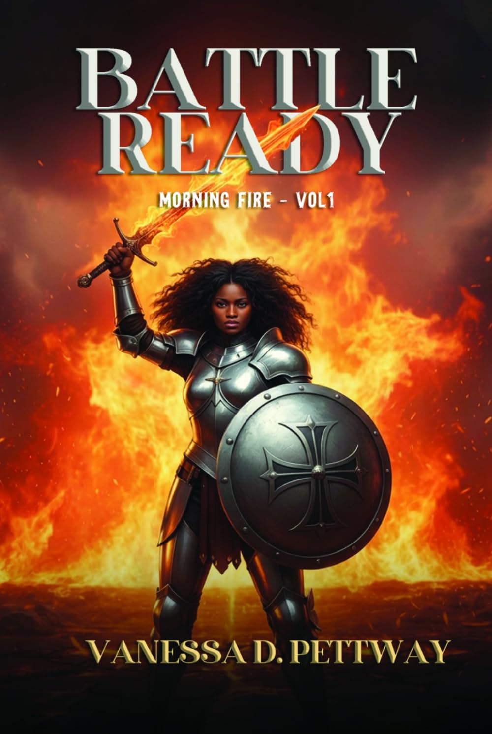 Battle Ready: Morning Fire - Volume I