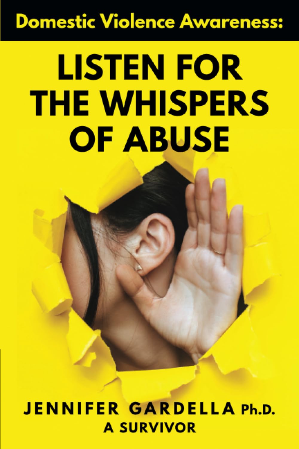 Domestic Violence Awareness: Listen For The Whispers of Abuse