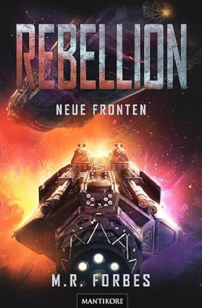 Mantikore-Verlag Rebellion 2 - Neue Fronten
