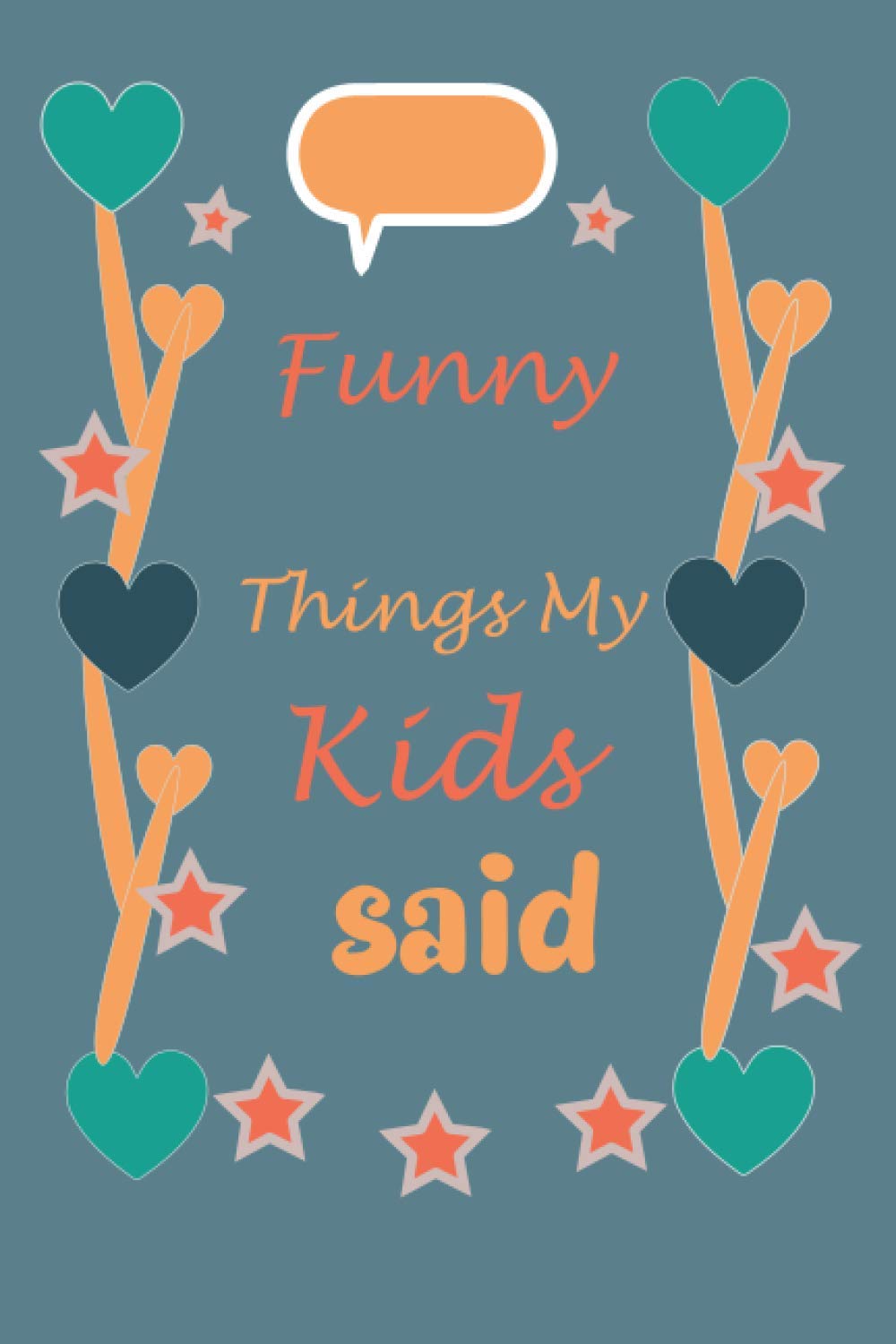 funny things my kids said: funny things that children say .kid quotes memory
