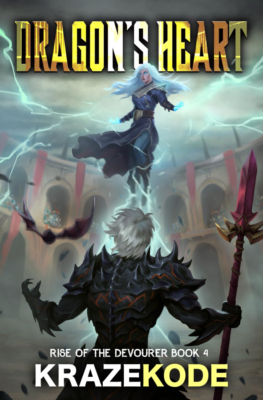 Rise of the Devourer 4: Dragon's Heart: (A LitRPG Adventure)