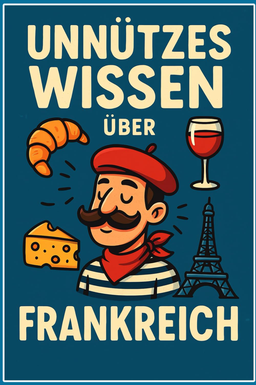 Frankreich Kuriositäten buch