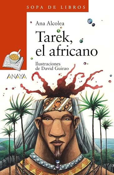 Tarek, el africano - Sopa de Libros)