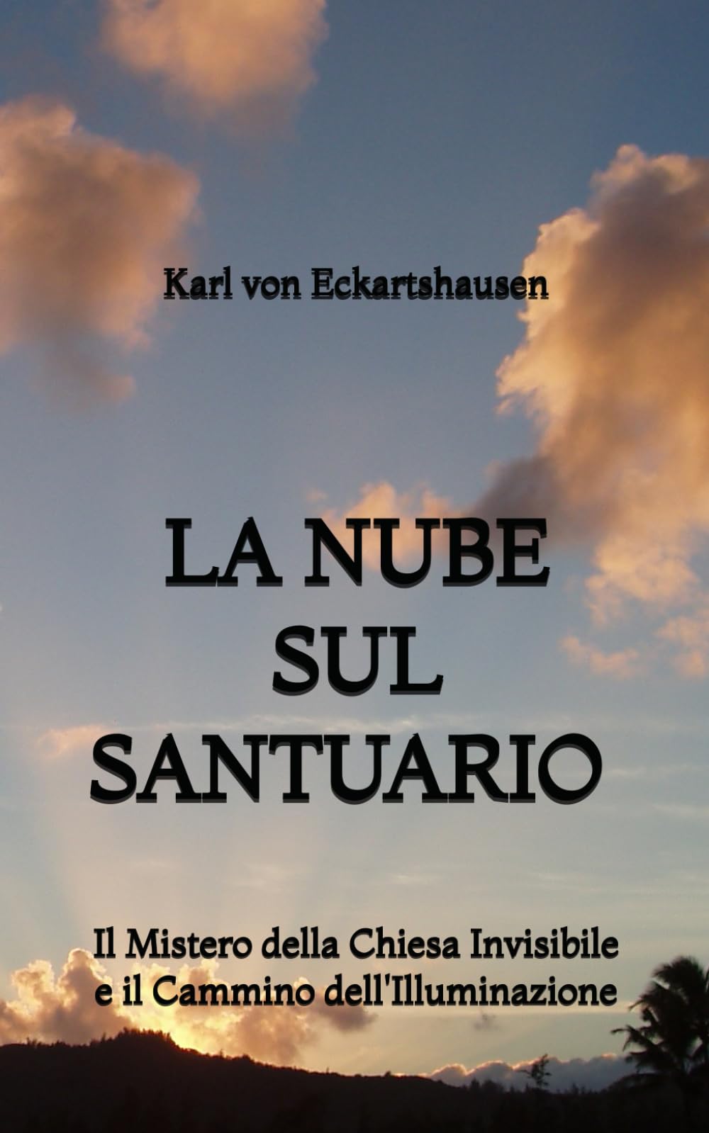La Nube sul Santuario: Il Mistero della Chiesa Invisibile e il Cammino dell'Illuminazione