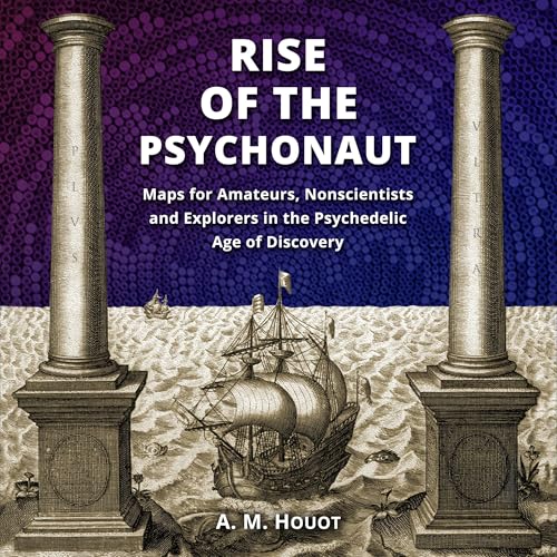 Rise of the Psychonaut by A. M. Houot episode artwork