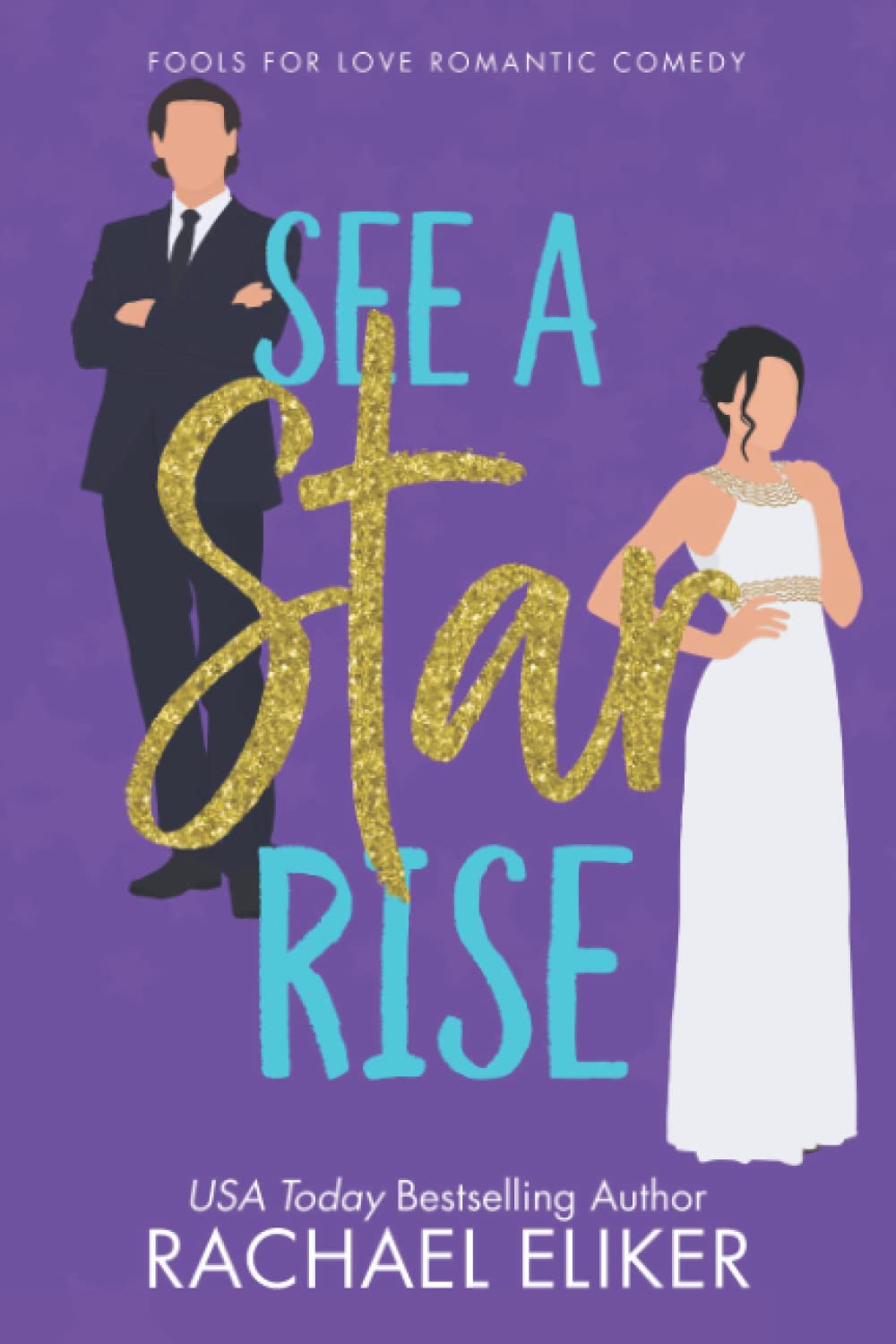 Buy See a Star Rise: 3 (Fools for Love Romantic Comedy) — BookShops.in