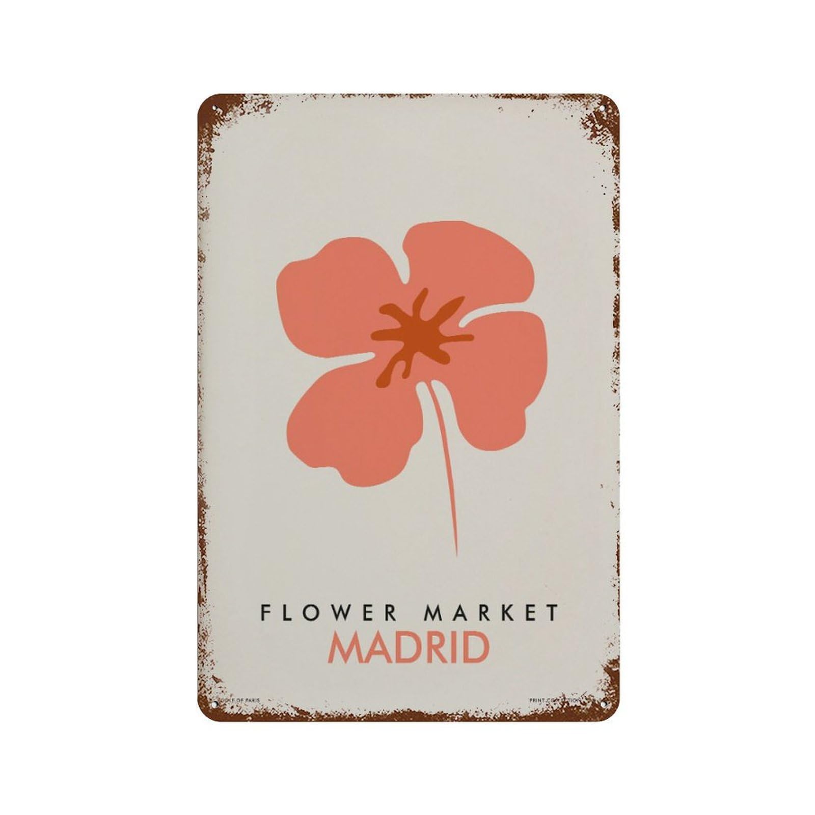 xiaoxiaoshen Flower Market Madrid Minimalist Floral Wall Decor Art Metal Tin Poster Modern Home Decor Art Home Bar Shop Decorations Vintage Sign 30x20cm