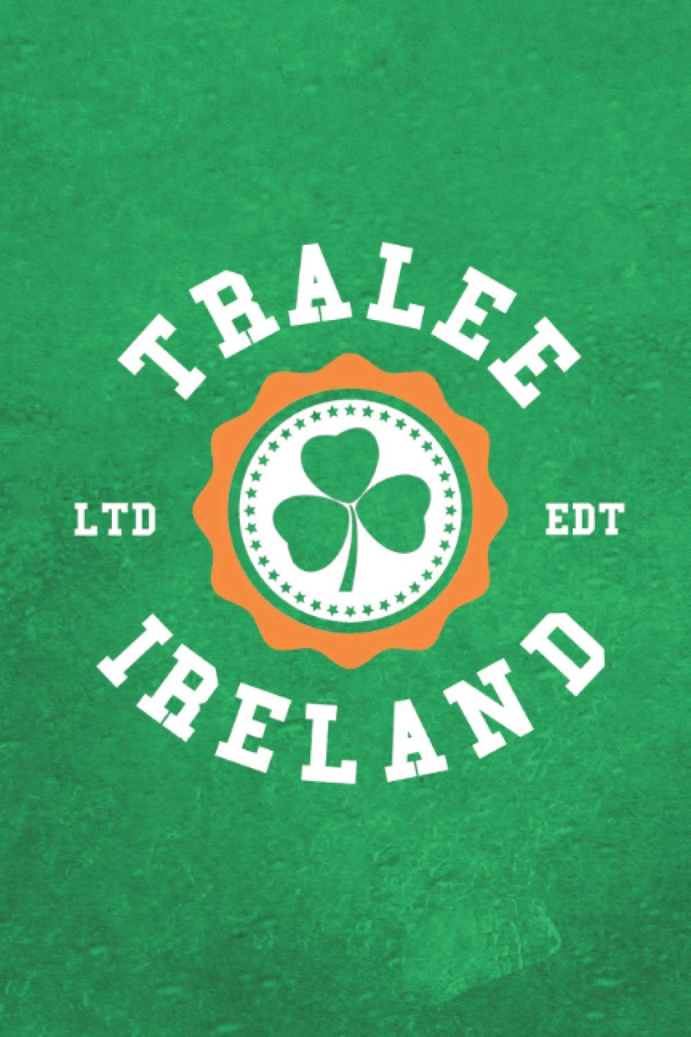 Tralee: Tralee County Kerry