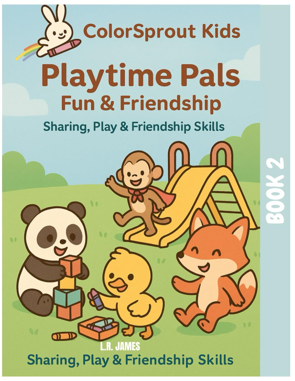 ColorSprout Kids: Playtime Pals: Fun & Friendship (ColorSprout Kids: My First Friends)
