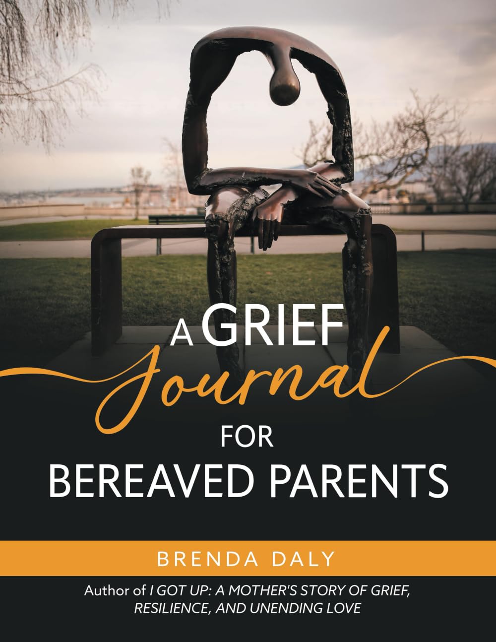 A Grief Journal for Bereaved Parents: A Guided Workbook for Coping with the Loss of a Child